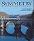 Symmetry: A Unifying Concept by Istvan Hargittai (1994-05-06)