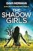 The Shadow Girls (Rylan Flynn #2)