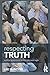Respecting Truth: Willful Ignorance in the Internet Age by Lee McIntyre (2015-06-19)