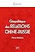 Géopolitique des relations russo-chinoises