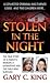 Stolen in the Night