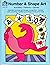 Number & Shape Art (Activit...