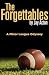 The Forgettables: A Minor League Odyssey by Acton, Jay (2013) Paperback