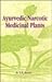 Ayurvedic narcotic medicinal plants (Indian medical science series)