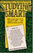 Studying Smart (How To do your Work And Do It Well.. And Still have time For Fun)