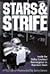 Stars and Strife: Inside th...