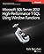 [(Microsoft SQL Server 2012 High-Performance T-SQL Using Window Functions)] [By (author) Itzik Ben-Gan] published on (May, 2012)