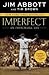 [(Imperfect )] [Author by Jim Abbott