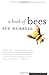 A Book of Bees: --and How to Keep Them by Sue Hubbell (21-Mar-2000) Paperback