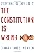 Everything You Know about the Constitution is Wrong by Edward James Snowden (2013-09-07)