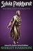 Sylvia Pankhurst: The Rebellious Suffragette by Shirley Harrison (2012) Paperback