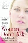 Women Don't Ask (...