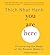 You Are Here by Thich Nhat Hanh