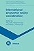 [International Economic Policy Coordination] [Author: Buiter, Willem] [April, 2009]