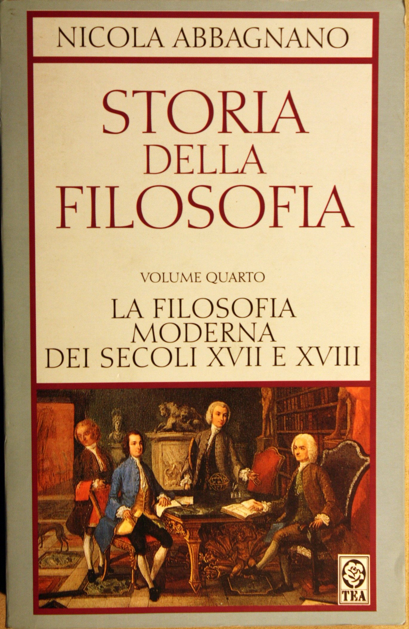 La Filosofia Moderna Dei Secoli Xvii E Xviii: Da Descartes A Kant (Paperback)