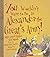 You Wouldn't Want to Be in Alexander the Great's Army!: Miles You'd Rather Not March