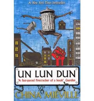 [(Un Lun Dun )] [Author: China Mieville] [Feb-2008]