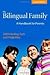 The Bilingual Family by Edith Harding-Esch