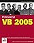 Professional VB 2005 by Bill Evjen (2005-11-10)