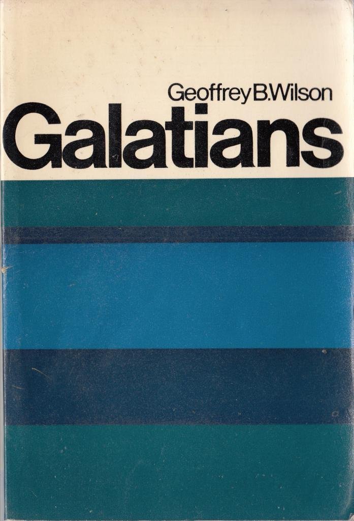 Galatians;: A digest of reformed comment (Paperback)