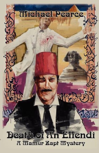 Death of An Effendi: A Mamur Zapt Mystery