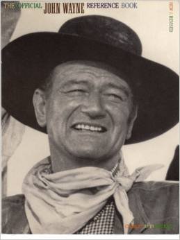 The Official John Wayne Reference Book (Paperback)