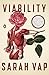Viability (National Poetry Series) by Vap Sarah (2015-09-29) Paperback