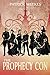The Prophecy Con (Rogues of the Republic) by Patrick Weekes (2014-09-23)