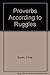 Proverbs According to Ruggles by Cindy Bunch (1993-06-03)