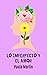 Lo imperfecto y el amor by Paula Martin