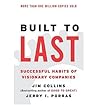 Built to Last by Jim Collins & Jerry I. Porras (2002-05-04)