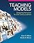 Teaching Models: Designing Instruction for 21st Century Learners 1st (first) Edition by Natalie B. Milman, Kilbane Clare R. published by Pearson (2013)