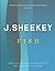 J. Sheekey Fish by Tim Hughes (2012-10-01)