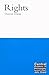 Rights (Central Problems of Philosophy) by Duncan Ivison (2008-02-05)