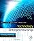 Technology Entrepreneurship: Creating, Capturing, and Protecting Value by Thomas N. Duening (2009-10-01)
