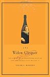 The Widow Clicquo...
