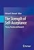 The Strength of Self-Acceptance: Theory, Practice and Research (2013-04-29)