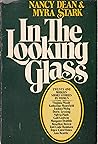 In the Looking Glass: Twenty-One Modern Short Stories by Women