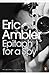 Epitaph for a Spy by Eric Ambler