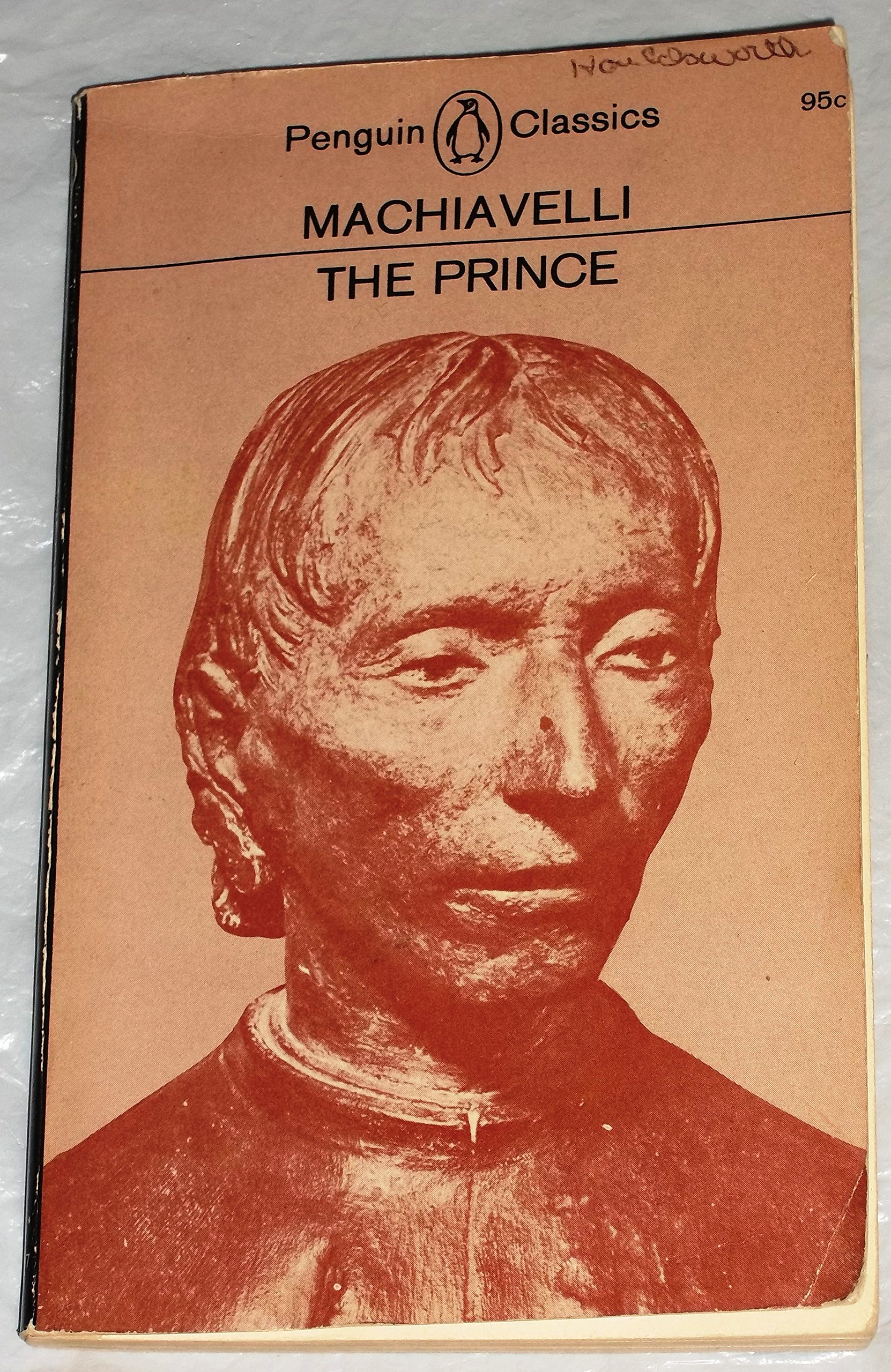 Machiavelli The Prince (Penguin Classics)