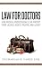 Law for Doctors by Zachariah Parry