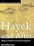 Hayek and After: Hayekian Liberalism as a Research Programme (Routledge Studies in Social and Political Thought) by Jeremy Shearmur (1996-10-24)