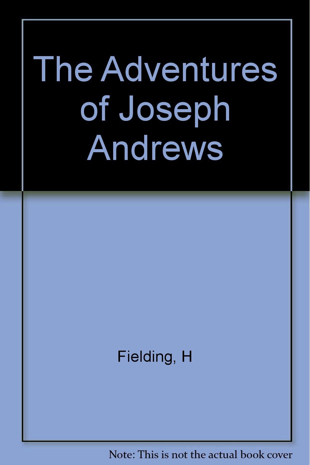The Adventures of Joseph Andrews
