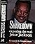 SHAKEDOWN EXPOSING THE REAL JESSE JACKSON