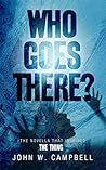 Who Goes There