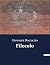 Filocolo: Un viaggio epico di amore e avventura nel Medioevo (Italian Edition)