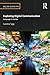 Exploring Digital Communication: Language in Action (Routledge Introductions to Applied Linguistics) Paperback March 5, 2015