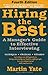 Hiring the Best: A Manager's Guide to Effective Interviewing by Martin Yate (1993-11-04)