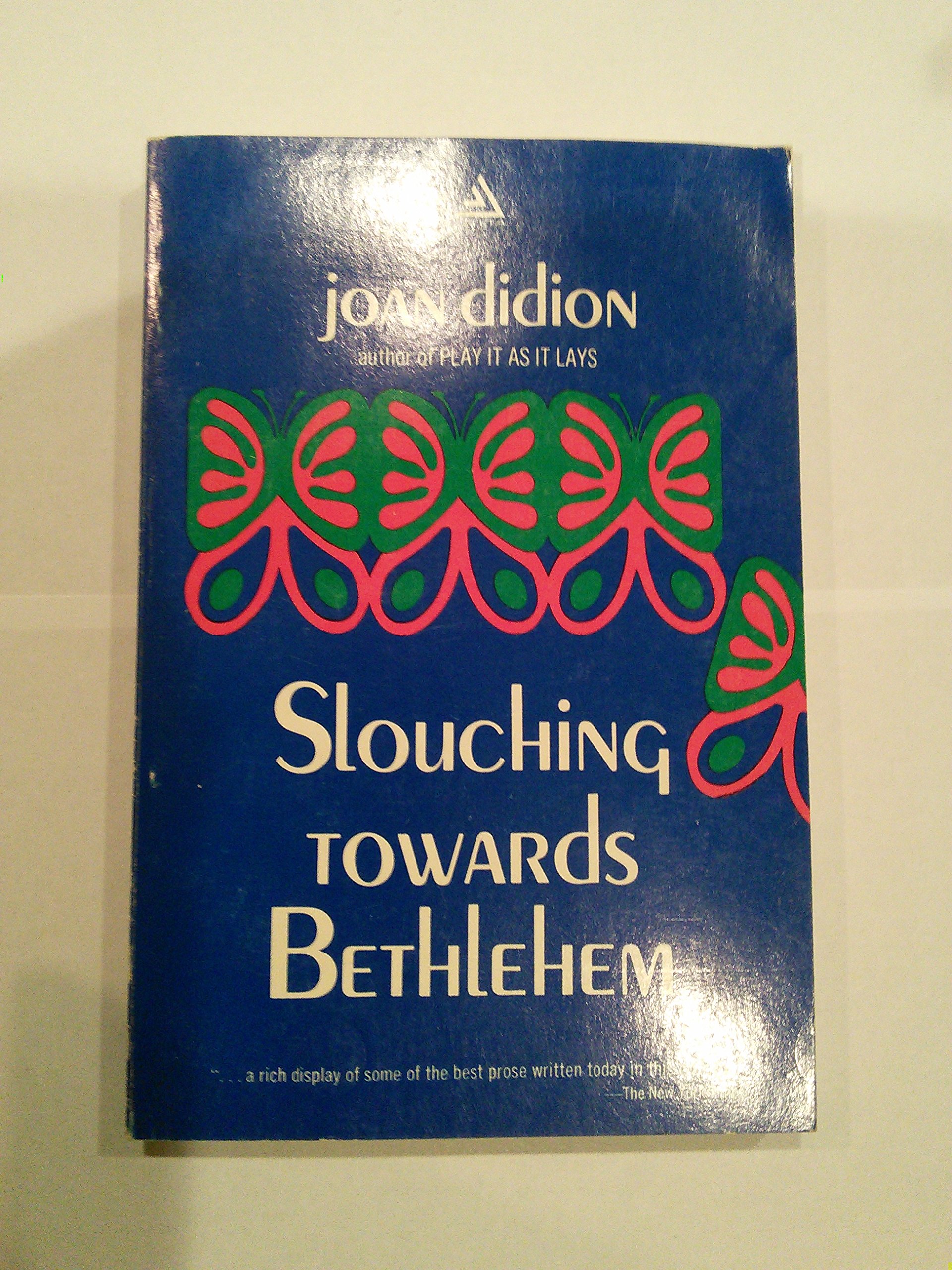Slouching Towards Bethlehem