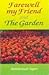 Farewell, My Friend/The Garden by Rabindranath Tagore